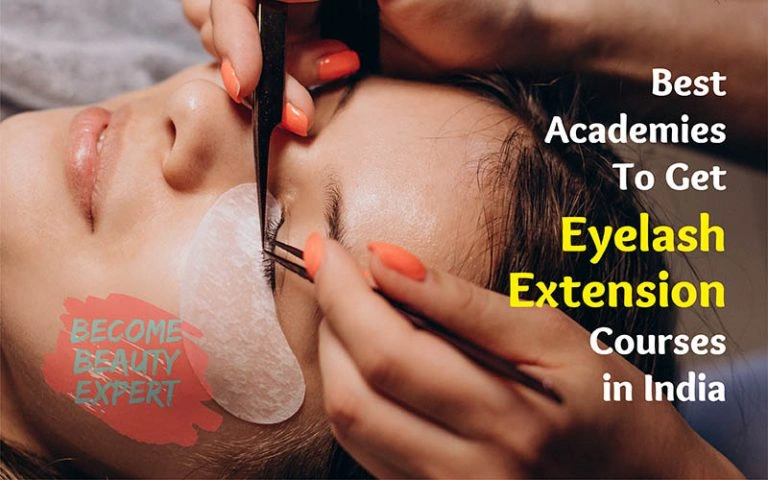 5 Best Academies in Delhi NCR to Learn Eyelash Extension Course