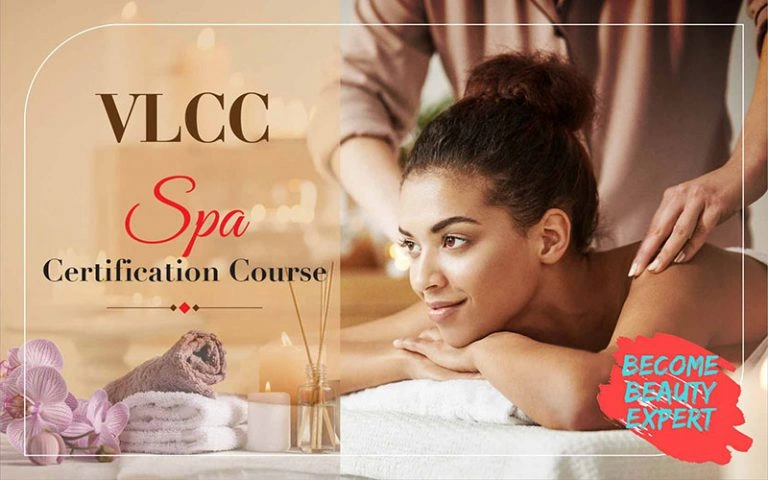 VLCC Spa Course Spa Certificate Course