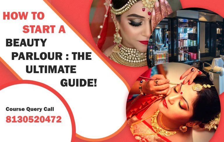 How to Start a Beauty Parlour The Ultimate Guide!