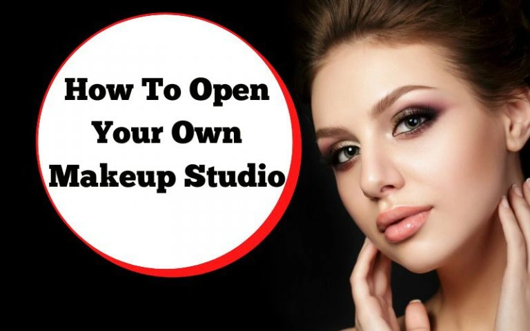 How to open your own Makeup Studio